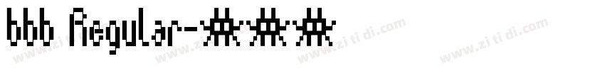 bbb Regular字体转换 bbb Regular字体转换